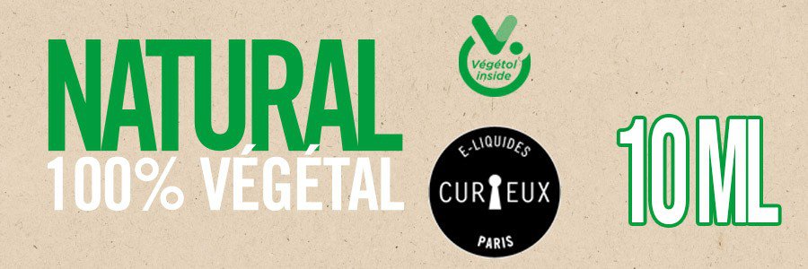 E-liquides Curieux Edition Natural 10ml, base 100% végétale, Végétol | Voluptycig