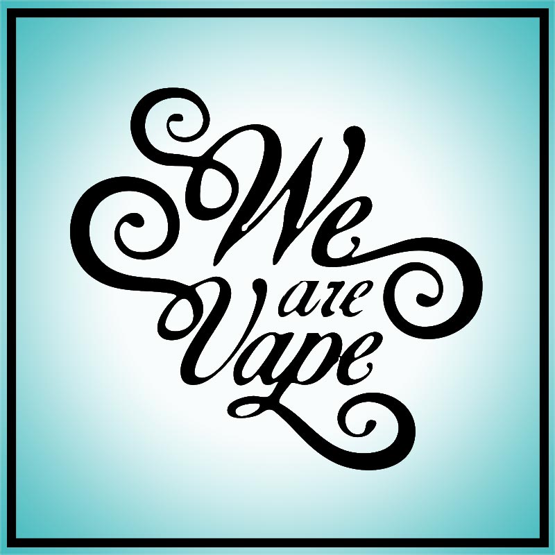 We Are Vape